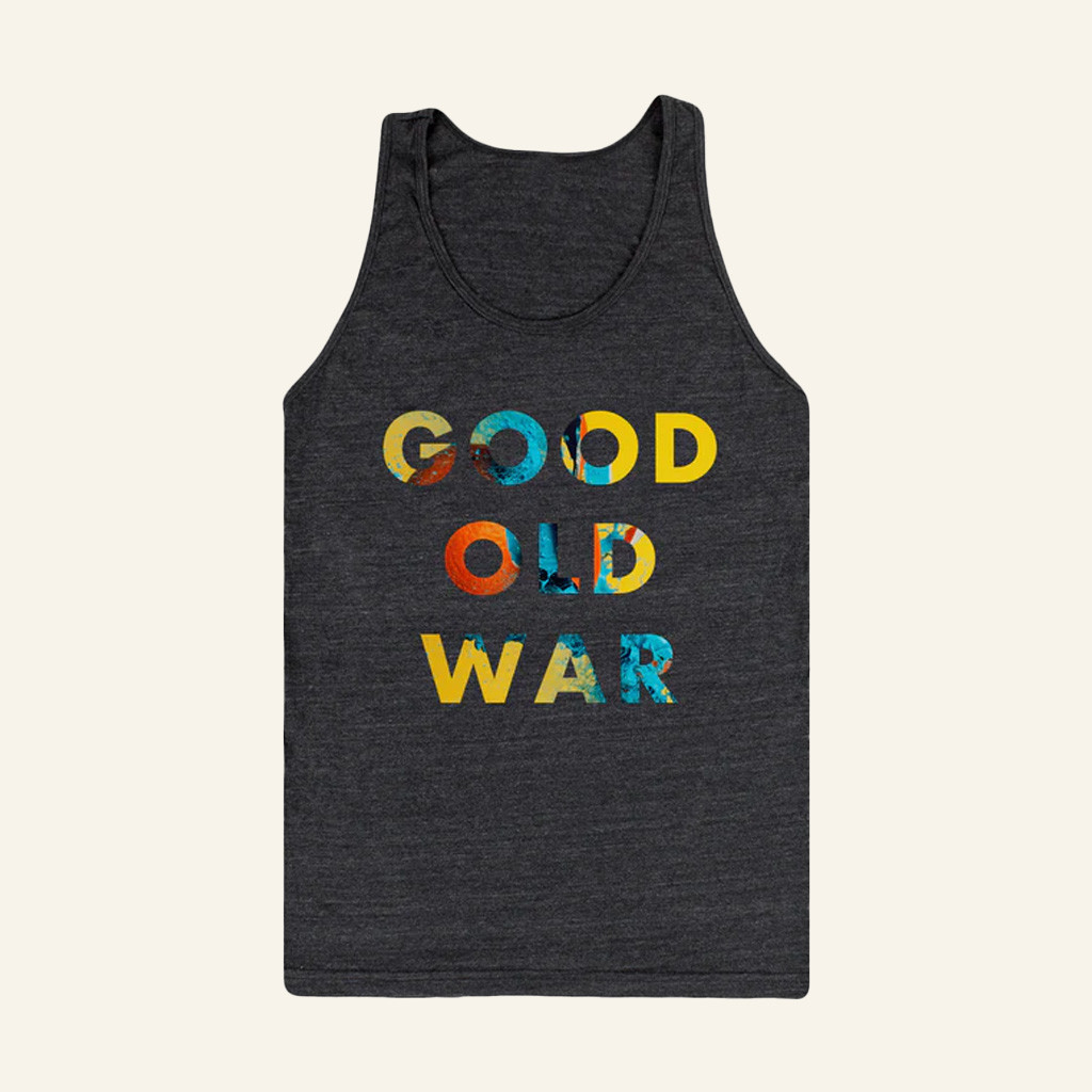 Good Old War Merch Good Old War Tank Top Best Christmas Gifts For Music Lovers Good Old War Merch Good Old War Tank Top Best Christmas Gifts For Music Lovers
