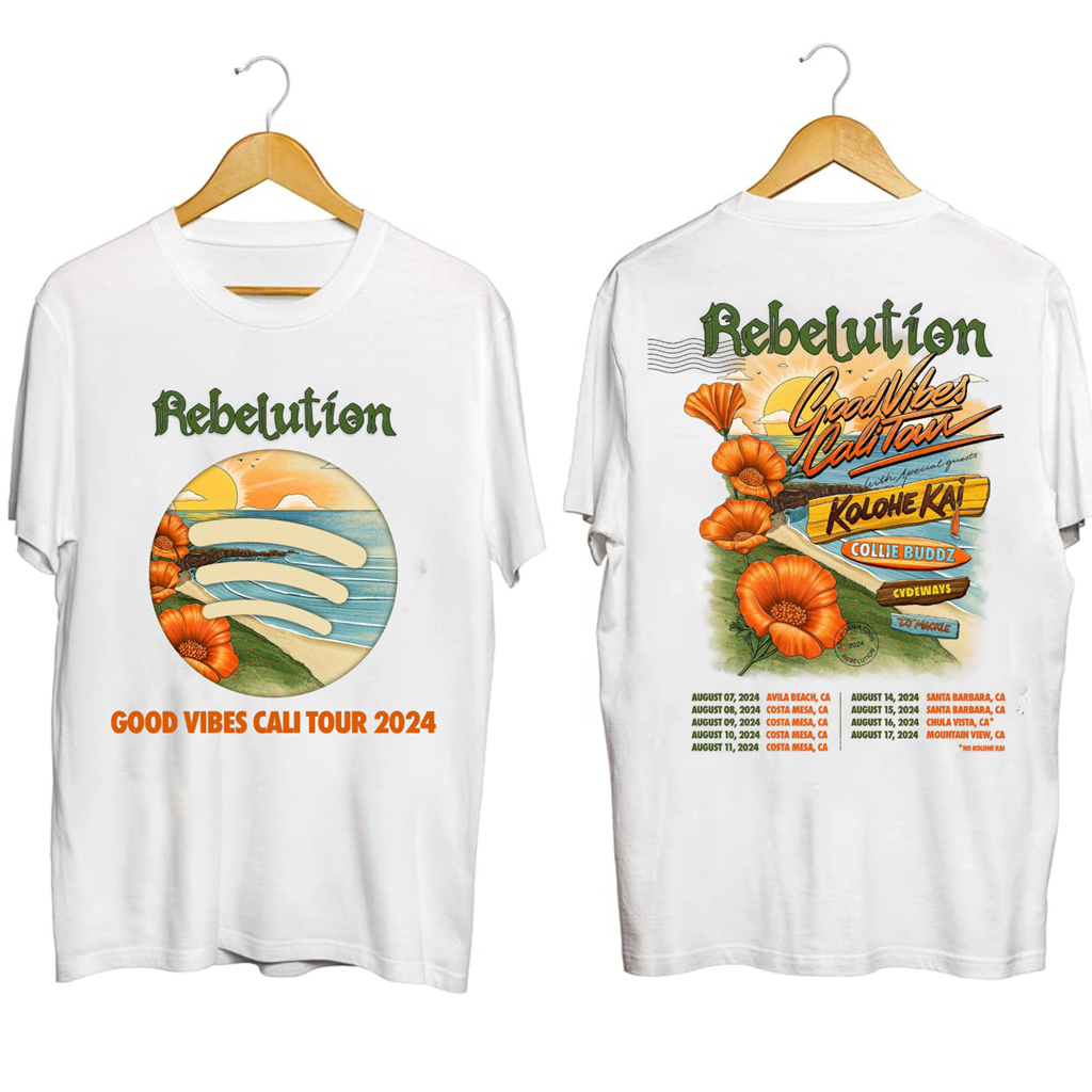 Good Vibes Cali 2024 Rebelution Tour Shirt Presents For Rock Music Lovers