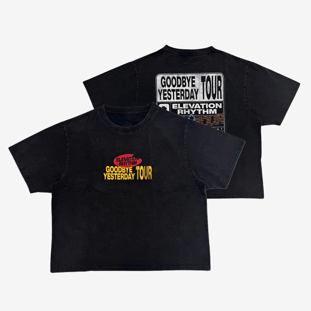Goodbye Yesterday Tour Elevation Rhythm T-Shirt Elevation Rhythm Clothes