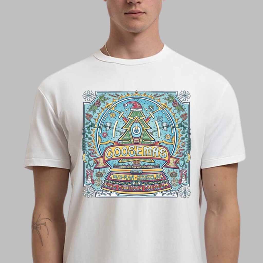 Goose Band Goosemas VIP Poster For Shows In North Charleston South Carolina At North Charleston Coliseum On December 13 And 14 2024 T-Shirt Goose Merch Fans Gifts Goose Band Goosemas VIP Poster For Shows In North Charleston South Carolina At North Charleston Coliseum On December 13 And 14 2024 T-Shirt Goose Merch Fans Gifts