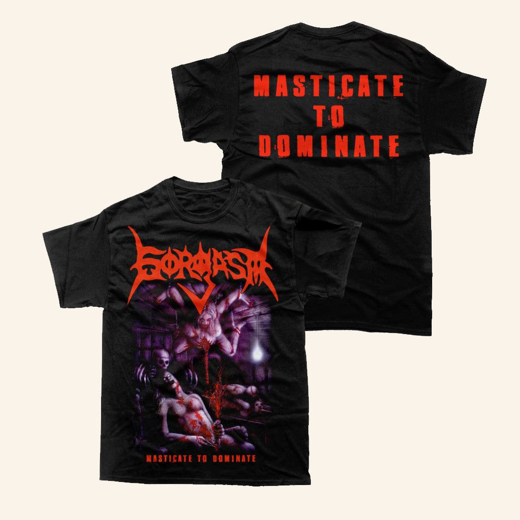 Gorgasm Merch Masticate To Dominate T-Shirt Best Gifts For Husband Gorgasm Merch Masticate To Dominate T-Shirt Best Gifts For Husband