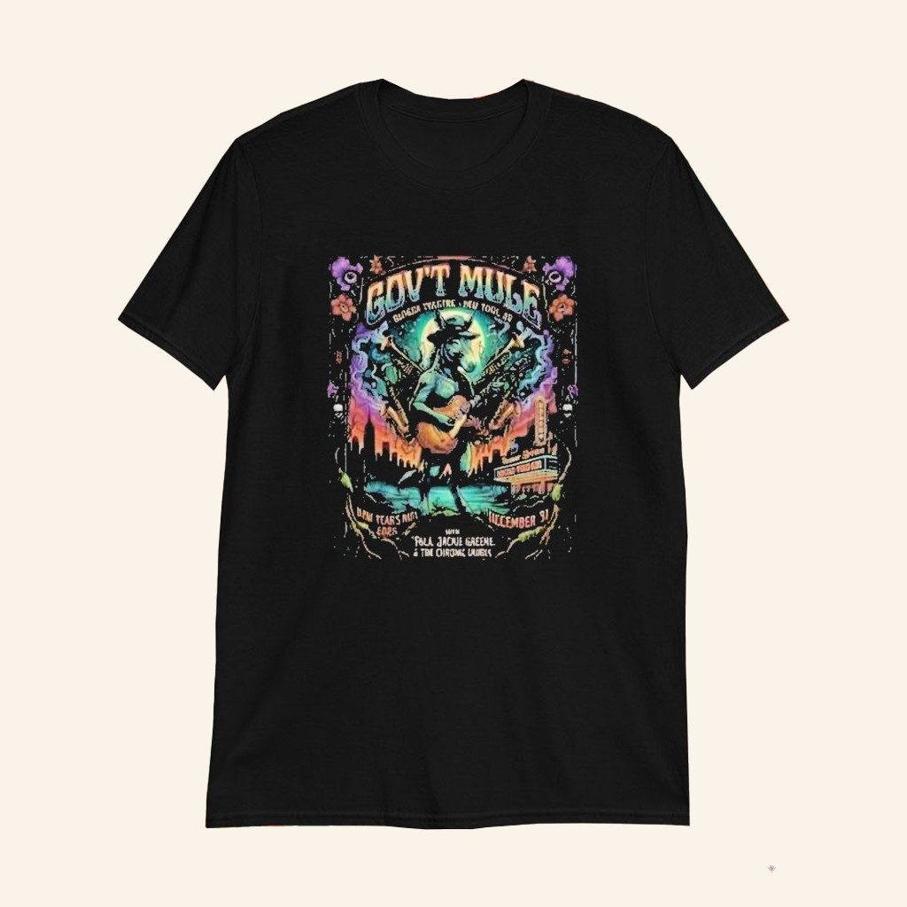Gov't Mule Concert Poster New Years Run December 31 2025 T-Shirt Gov't Mule Merch Fan Gifts