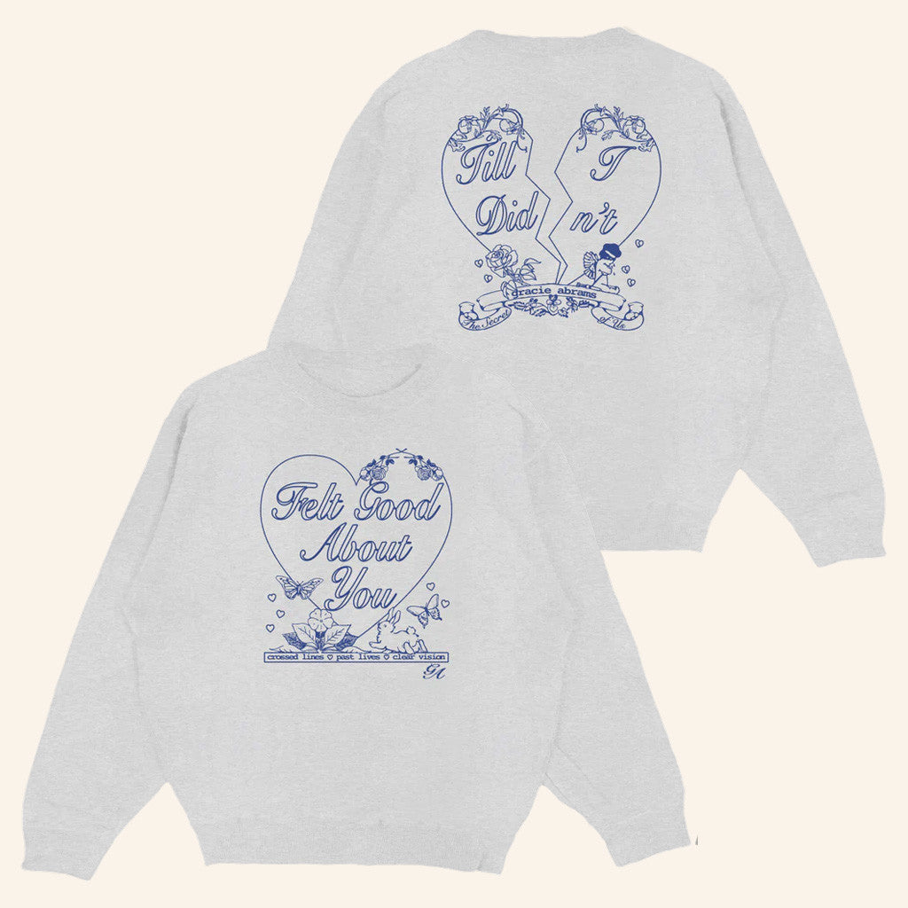 Gracie Abrams Merch Felt Good About You Crewneck Sweatshirt Gifts For Her Gracie Abrams Merch Felt Good About You Crewneck Sweatshirt Gifts For Her