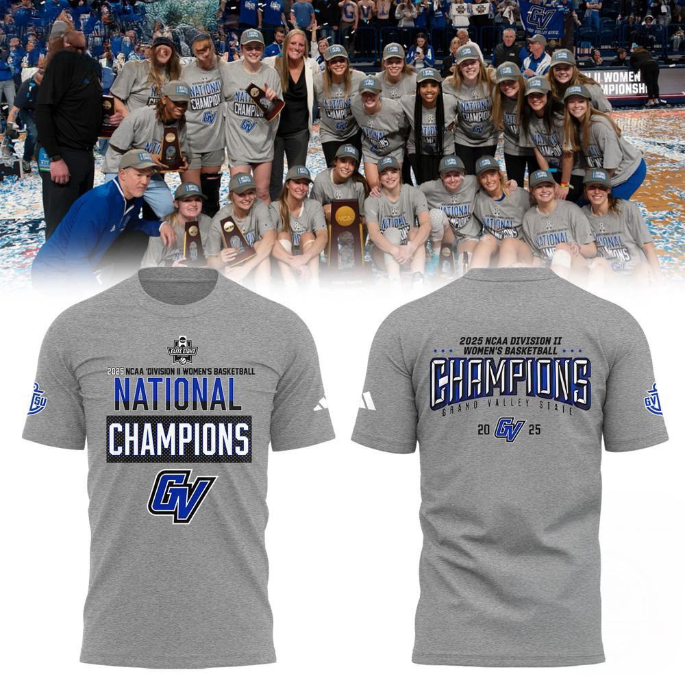 Grand Valley State University Women's Basketball 2025 NCAA Division II Champions Logo T-Shirt