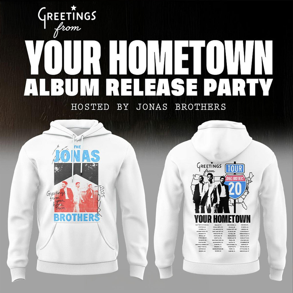 Greetings From Your Hometown Jonas Brothers Tour Hoodie Fan Merch Birthday Gifts For Son