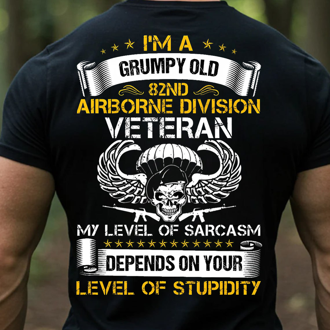 Grumpy Old 82nd Airborne Veteran T-Shirt Funny Sarcastic Military Skull Tee for Army Veterans