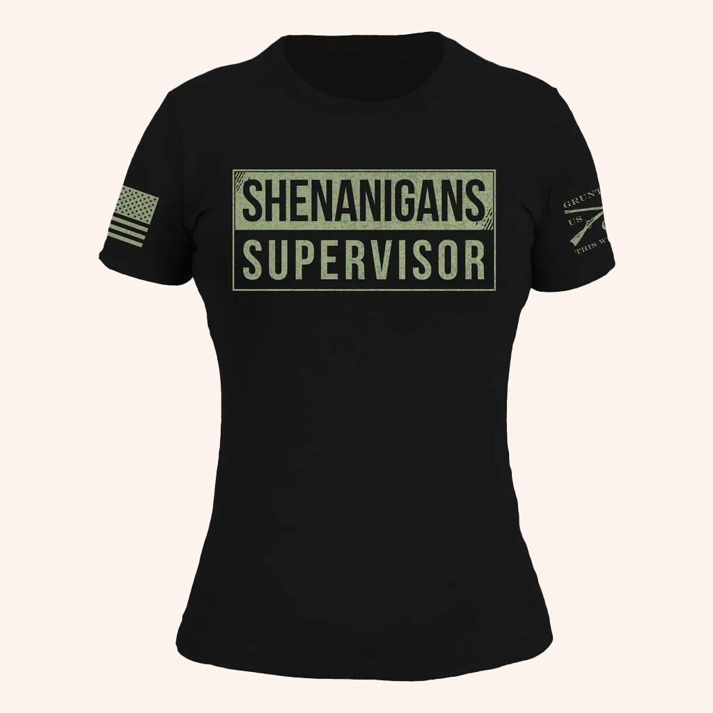 Grunt Style Merch Shenanigans Supervisor T-Shirt Black Patriotic Gifts For Her
