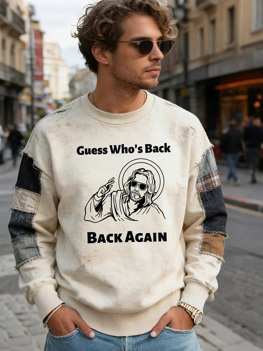 Guess Whos Back Jesus Sweatshirt Funny Easter Religious Humor Apparel Best Gift For Christian Fans