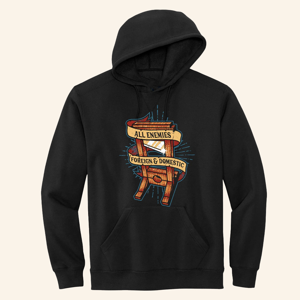 Guillotine Hoodie All Enemies Foreign And Domestic Hoodie Unique Gifts For Dad Guillotine Hoodie All Enemies Foreign And Domestic Hoodie Unique Gifts For Dad