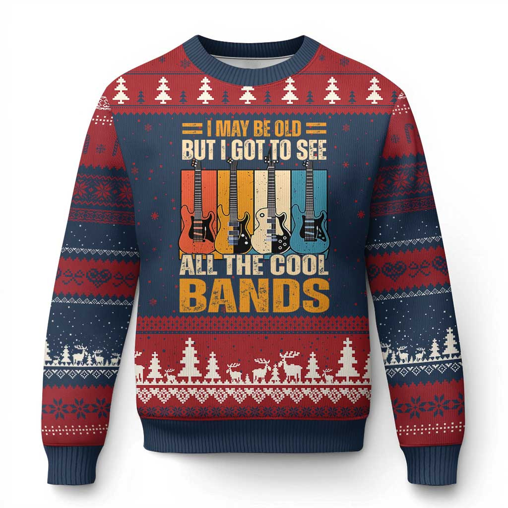Guitar I May Be Old But I Got To See All The Cool Bands Ugly Christmas Sweater For Guitarist