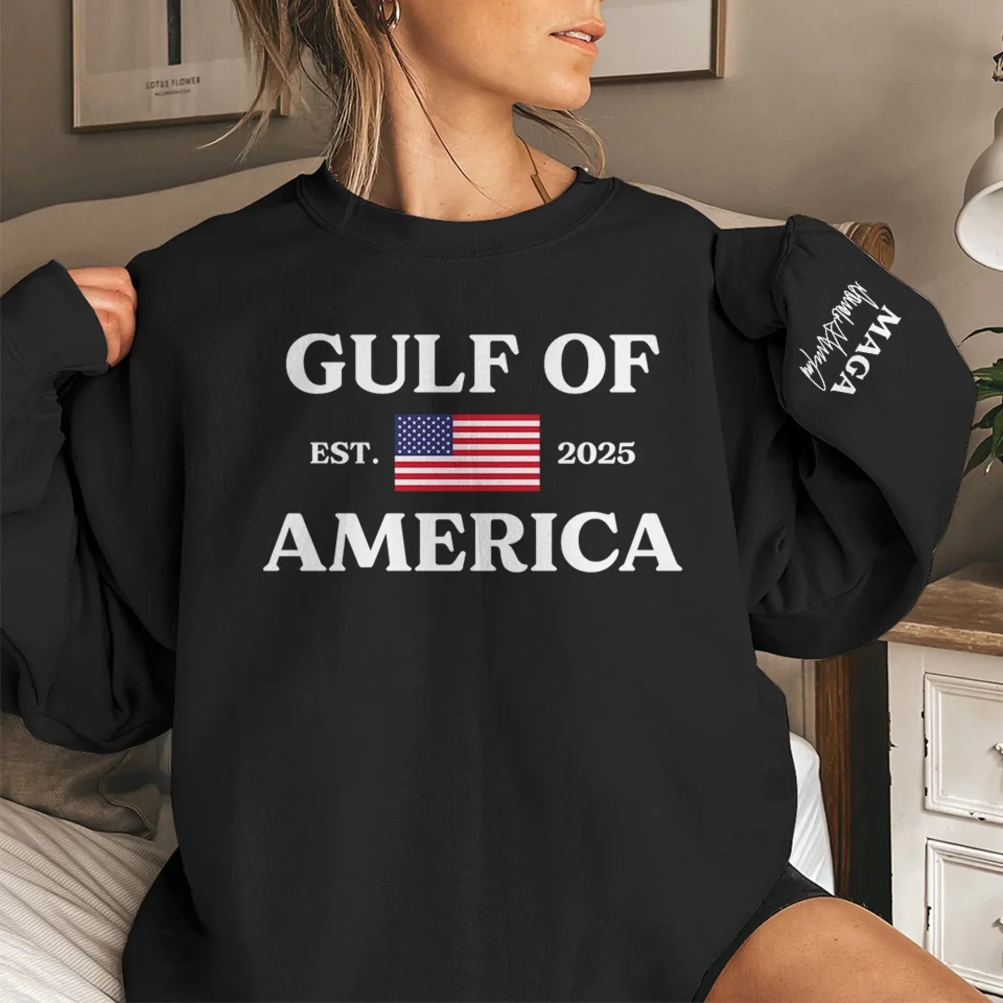 Gulf Of America Trump 2025 Sweatshirt MAGA Merch Patriotic Sweatshirt Gifts For Trump Lovers Gulf Of America Trump 2025 Sweatshirt MAGA Merch Patriotic Sweatshirt Gifts For Trump Lovers