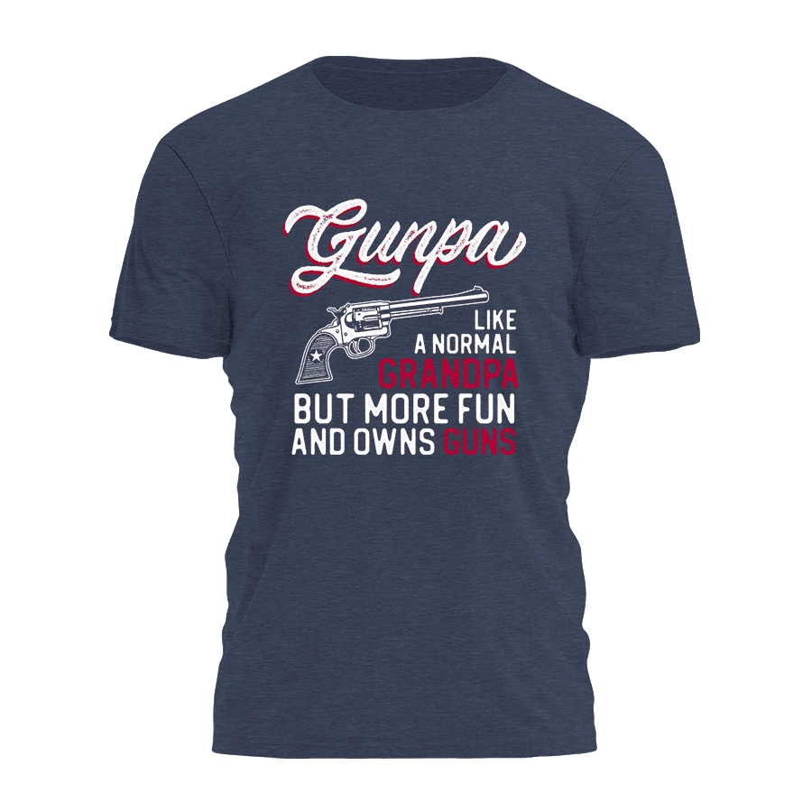 Gunpa Like A Normal Grandpa But More Fun Shirt Pro Gun Rights T-Shirt Father's Day Gifts Gunpa Like A Normal Grandpa But More Fun Shirt Pro Gun Rights T-Shirt Father's Day Gifts