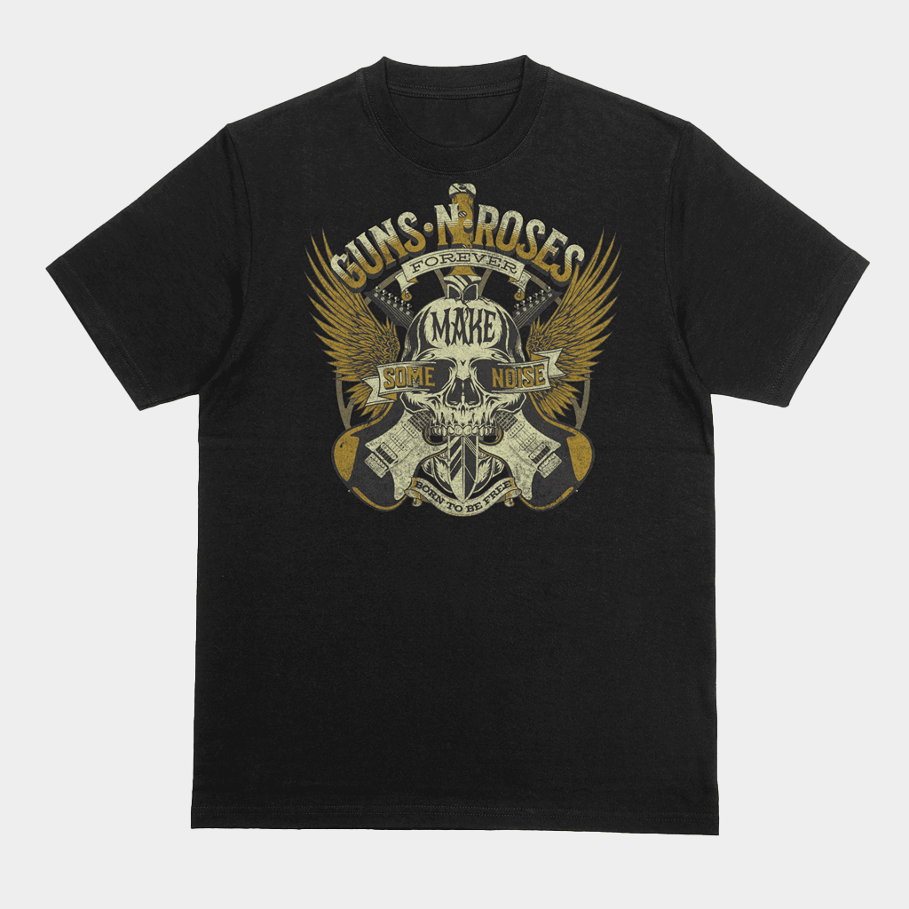 Guns N Roses Forever Make Some Noise Born To Be Free T-Shirt Guns N Roses Merch