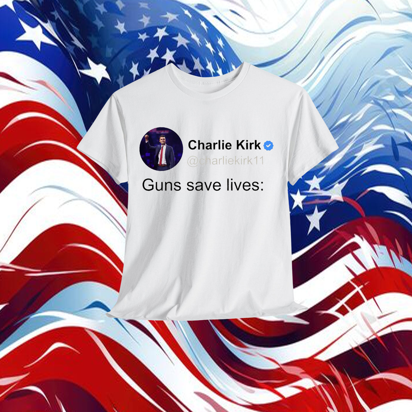 Guns Save Lives Charlie Kirk Shirt