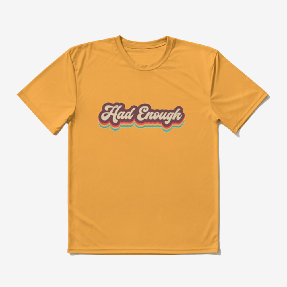 Had Enough Don Toliver T-Shirt Music Tee Don Toliver Merchandise Fan Gift