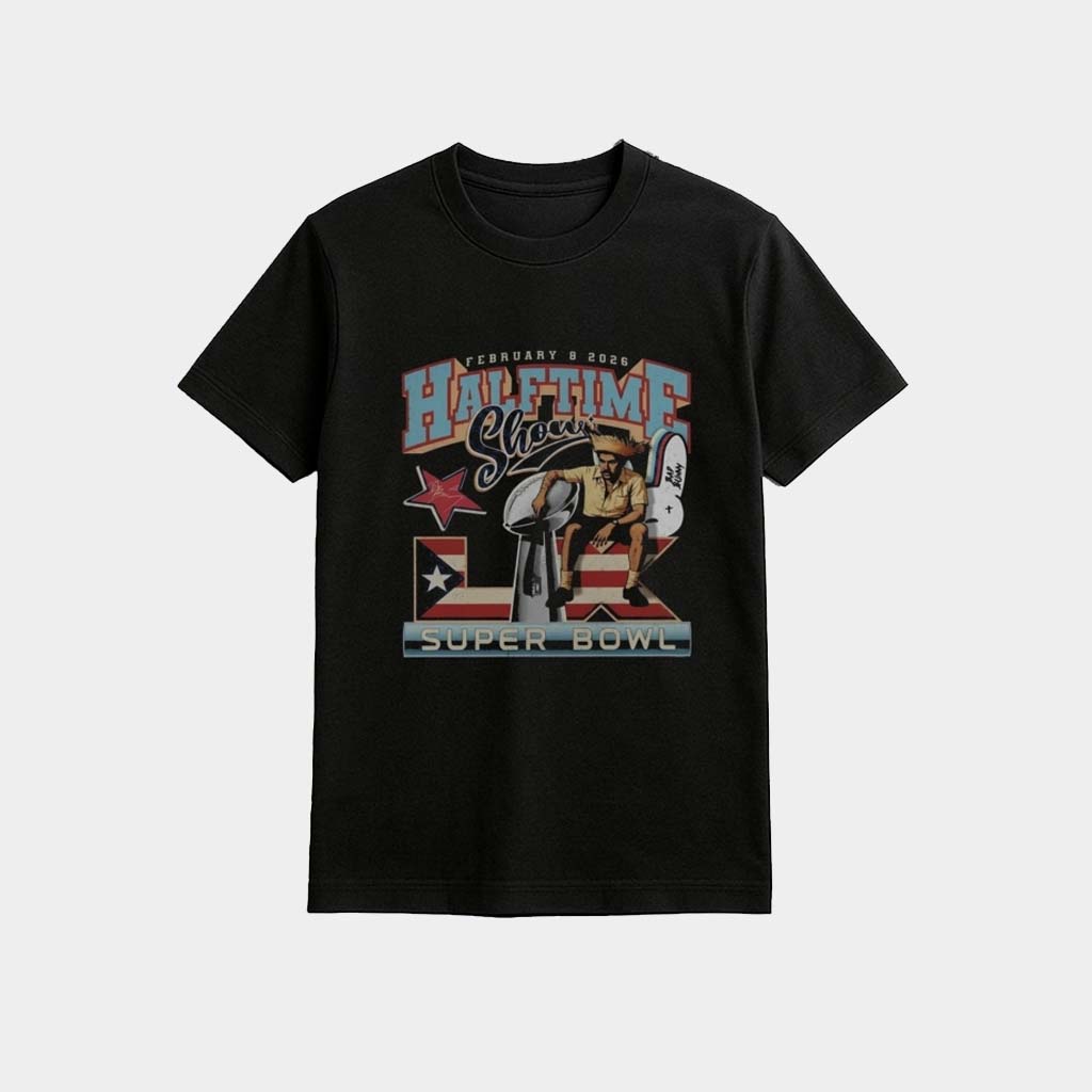 Halftime Show Bad Bunny Super Bowl 2026 Shirt Fan Merch Best Gifts For Father