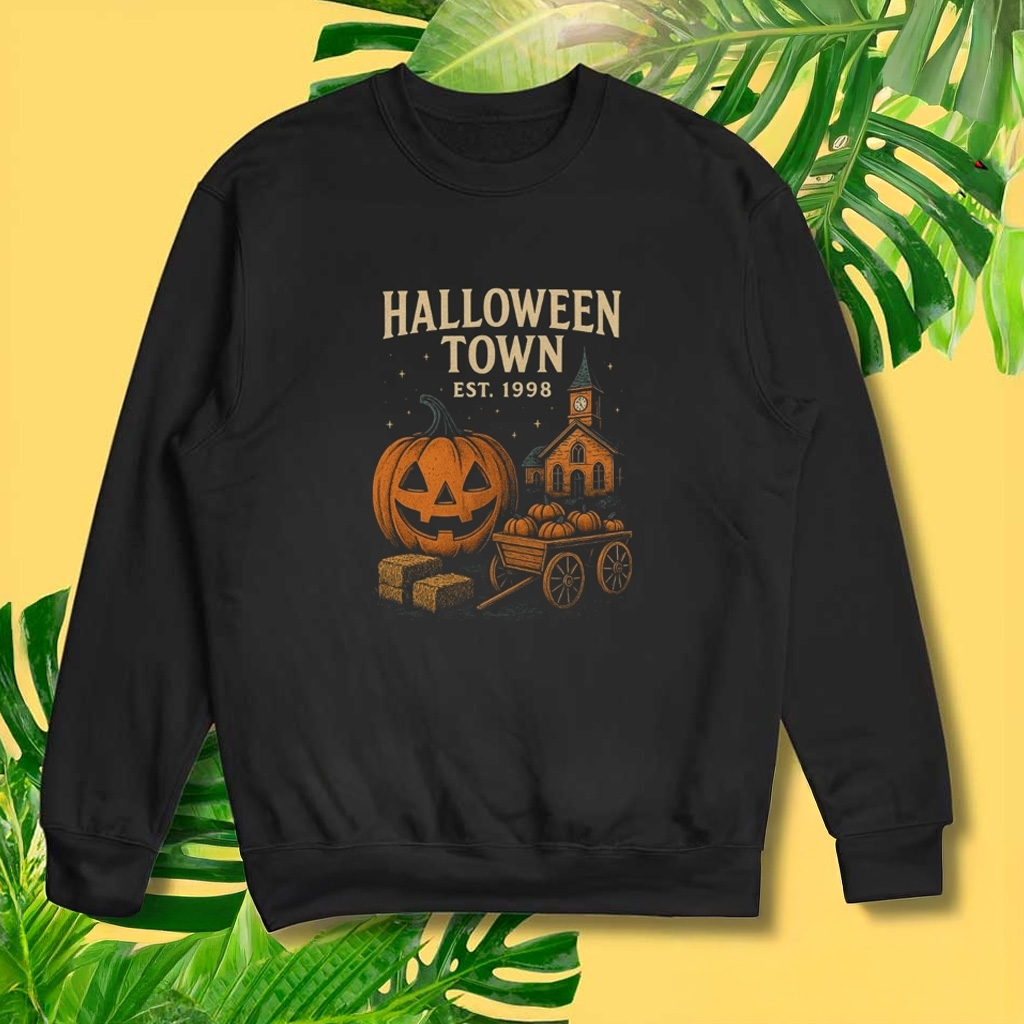 Halloweentown Est 1998 Sweatshirt Funny Halloween Sweatshirt Gifts For Him Halloweentown Est 1998 Sweatshirt Funny Halloween Sweatshirt Gifts For Him