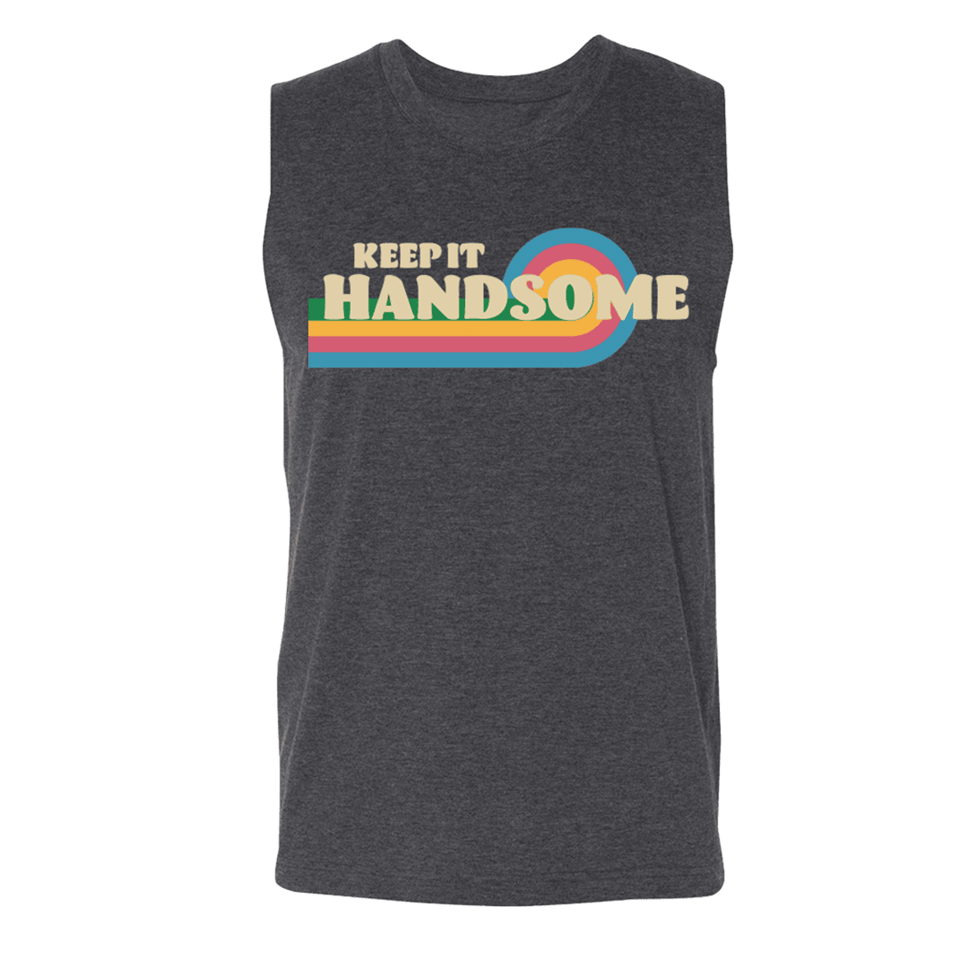 Handsome Podcast Merch Keep It Handsome Tank Top Cute Mothers Day Gifts Gift for Dad