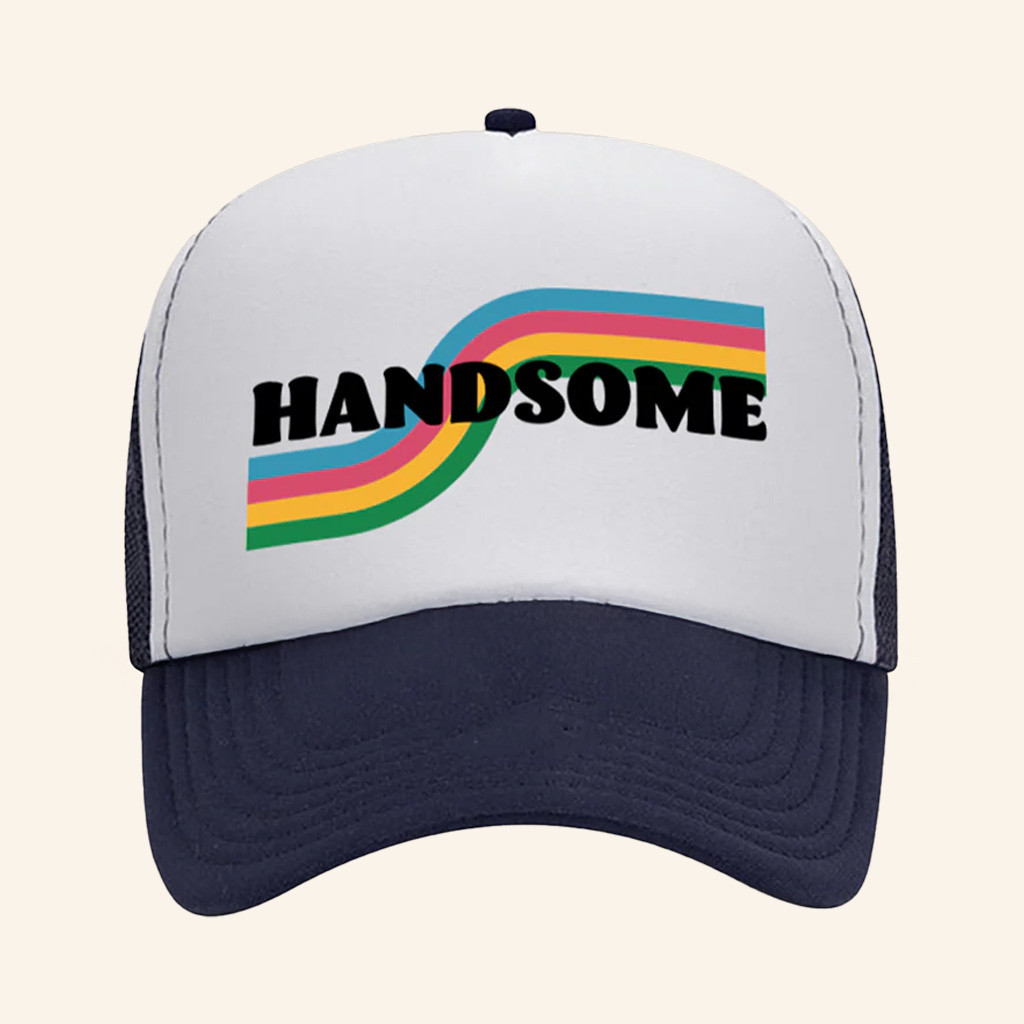 Handsome Podcast Merch Keep It Handsome Trucker Hat Gift Ideas For Sister Handsome Podcast Merch Keep It Handsome Trucker Hat Gift Ideas For Sister