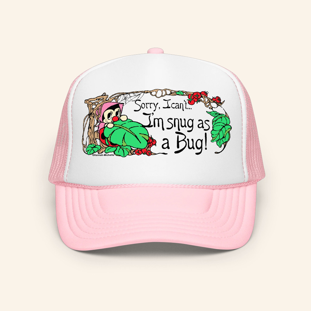 Hannah Michelle Merch Snug As A Bug Trucker Hat Best Christmas Gifts For Daughter Hannah Michelle Merch Snug As A Bug Trucker Hat Best Christmas Gifts For Daughter