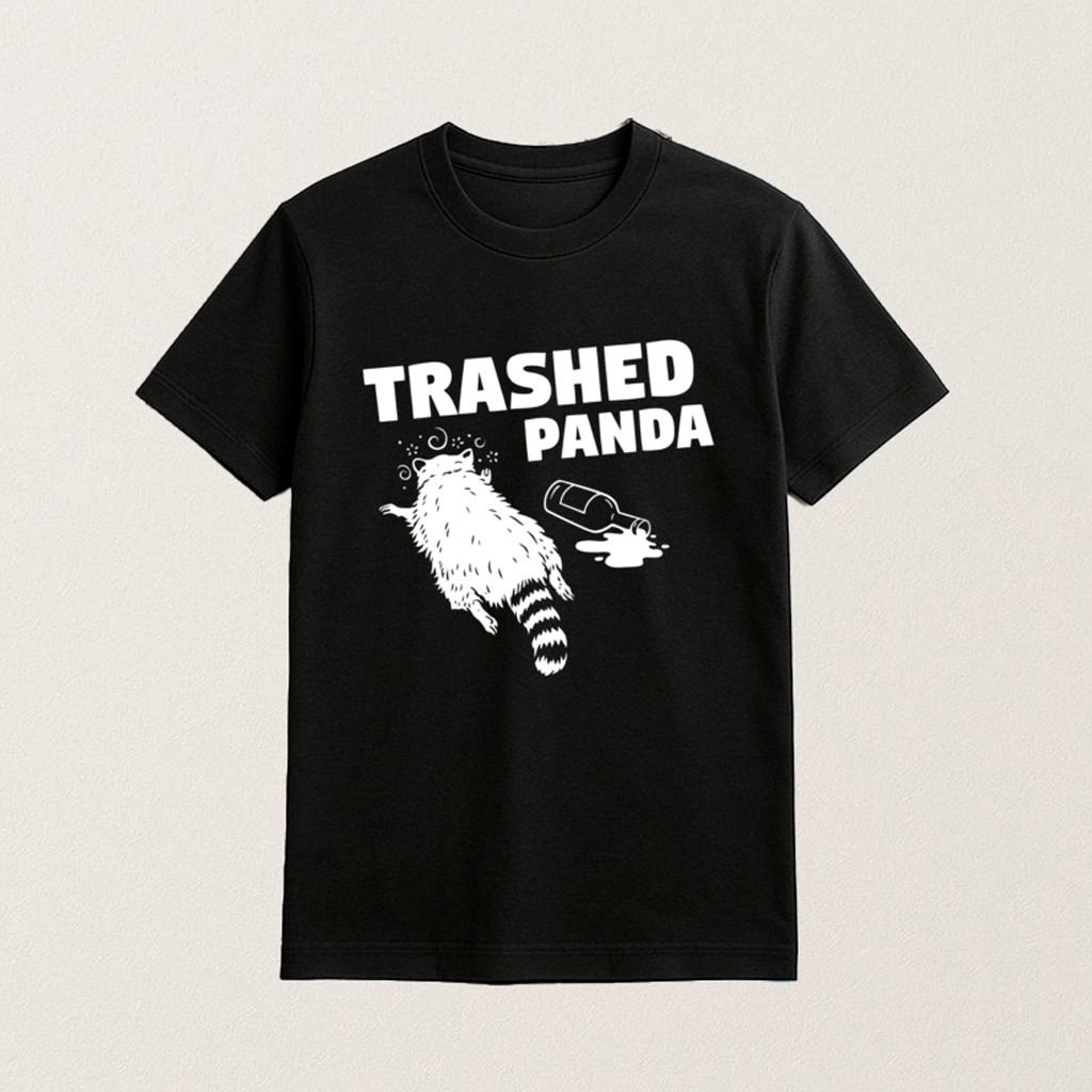 Hanover Drunk Raccoon Trashed Panda Shirt Good Gifts For Boyfriend