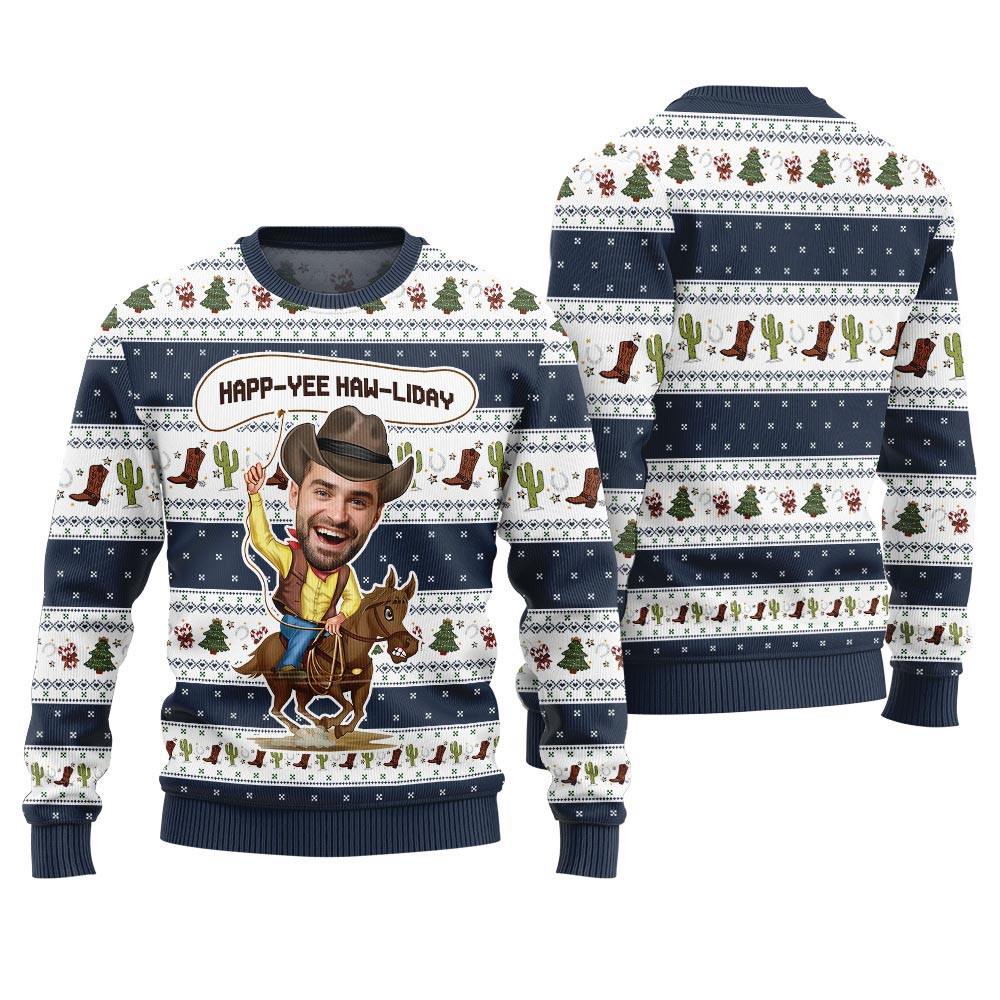 Happ Yee Haw Liday Personalized Face Cowboy Ugly Navy Sweater Christmas Vacation Sweater