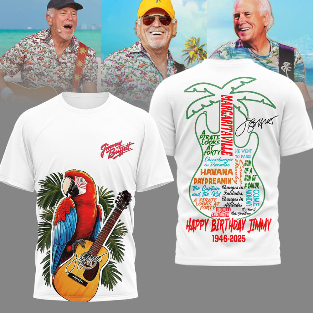 Happy Birthday Jimmy Buffett 1946 2025 T-Shirt Jimmy Buffett Merch Gifts For Dad