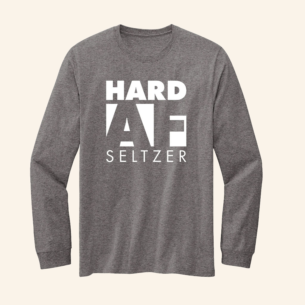 Hard AF Long Sleeve Shirt Hard AF Seltzer Shirt Present For Husband