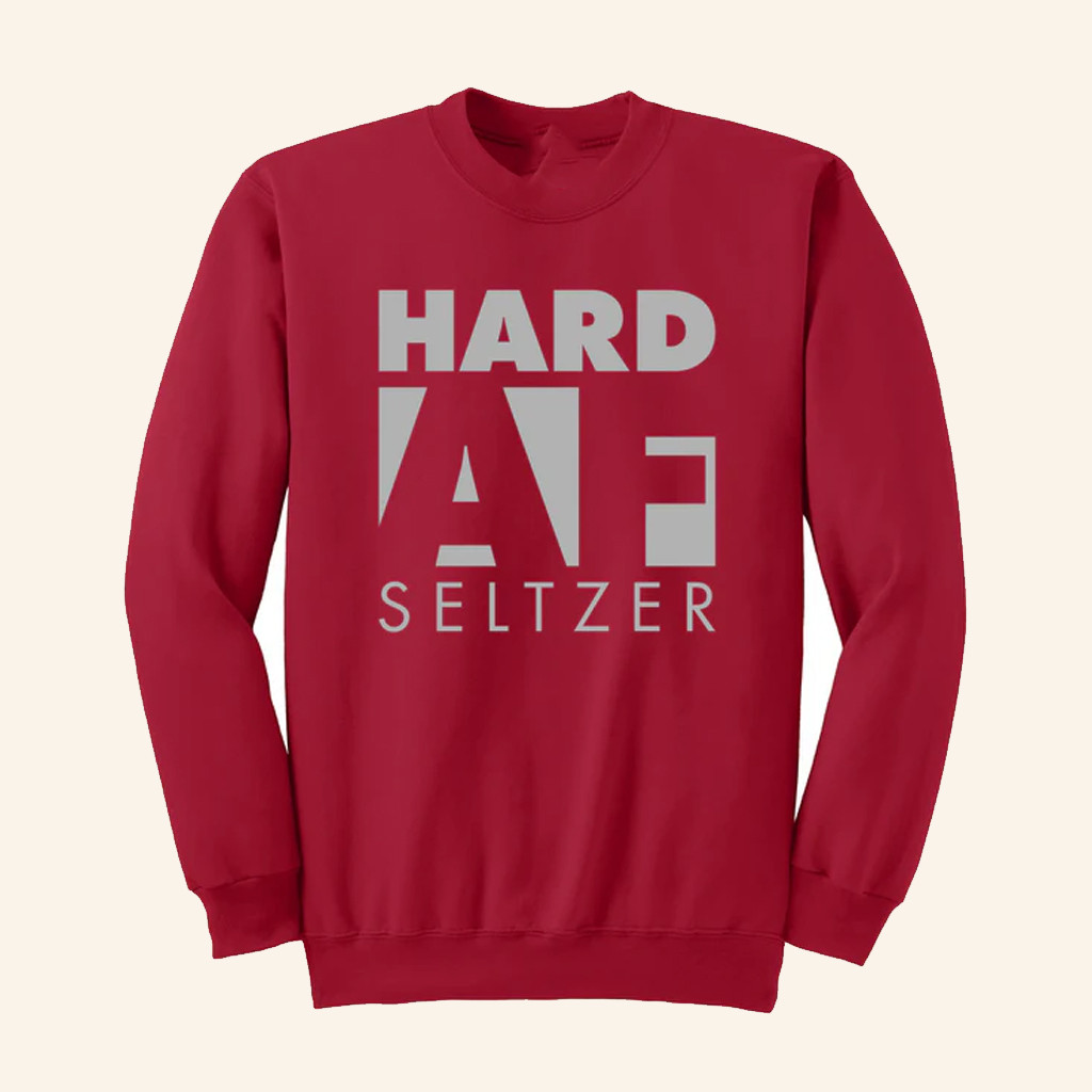 Hard AF Sweatshirt Ohio State Hard AF Seltzer Sweatshirt Gifts For Friends Hard AF Sweatshirt Ohio State Hard AF Seltzer Sweatshirt Gifts For Friends