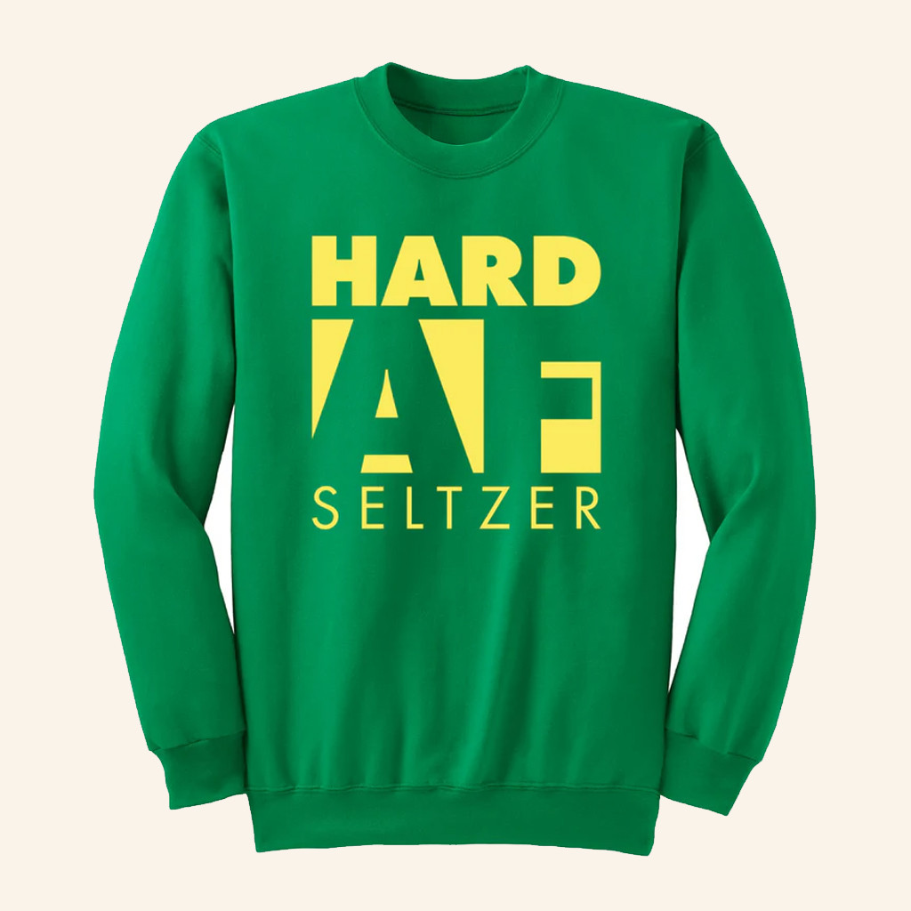 Hard AF Sweatshirt Oregon Hard AF Seltzer Sweatshirt Best Gifts For Him Hard AF Sweatshirt Oregon Hard AF Seltzer Sweatshirt Best Gifts For Him