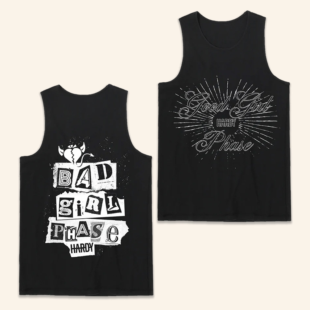 Hardy Merch Good Girl Phase Bad Girl Phase Tank Top Good Gifts For Friend