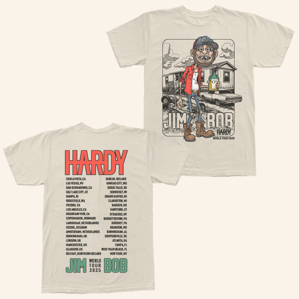 Hardy Merch Jim Bob World Tour T-Shirt Unique Gifts For Music Lovers
