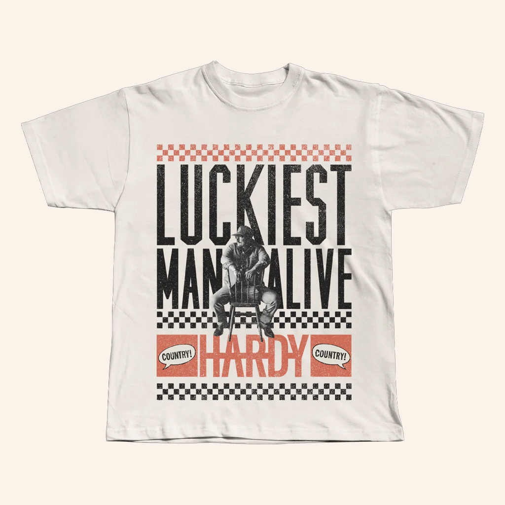 Hardy Merch Luckiest Man Alive T-Shirt Christmas Presents For Brother Hardy Merch Luckiest Man Alive T-Shirt Christmas Presents For Brother