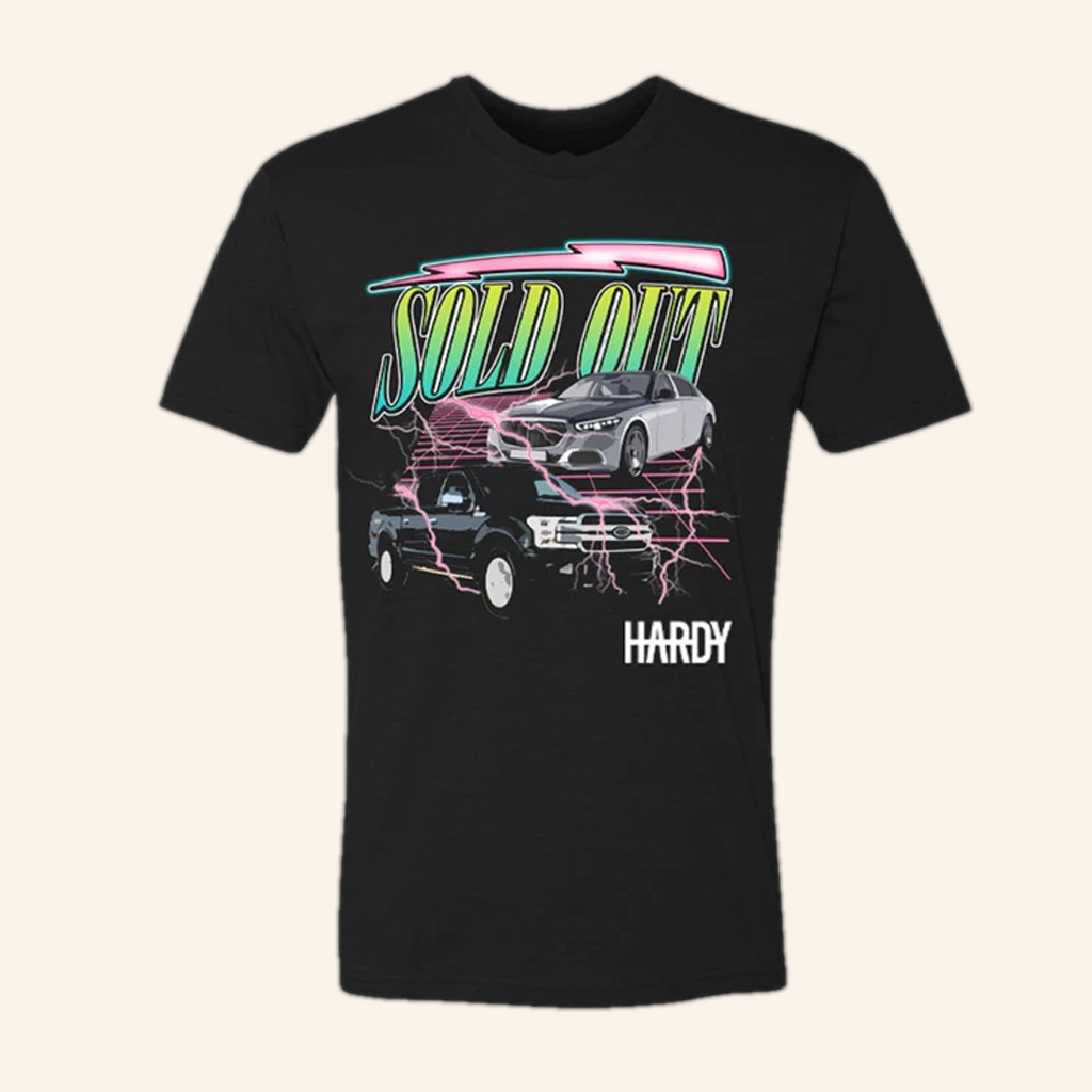 Hardy Merch Sold Out Car Black T-Shirt Best Gifts For Music Lovers