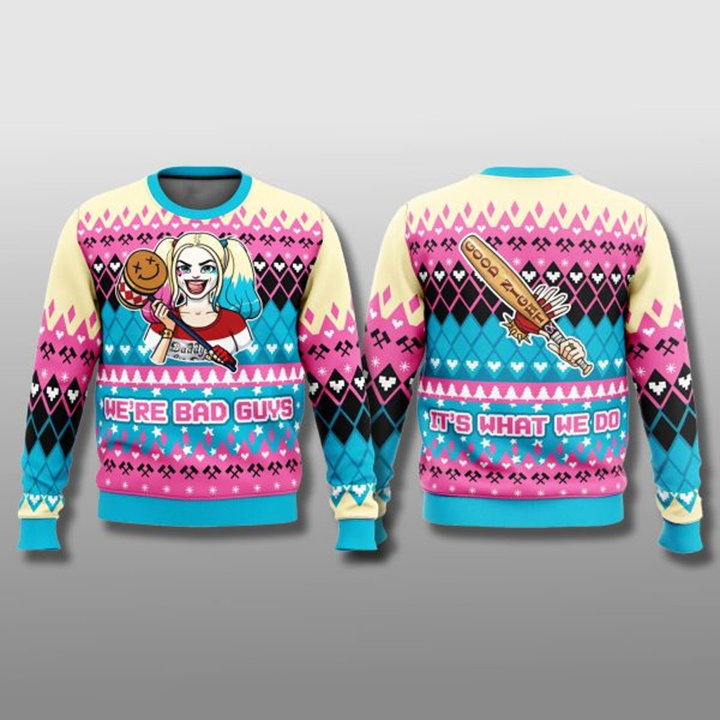 Harley Quinn We're Bad Guys Ugly Christmas Sweater Xmas Gifts For Daughter