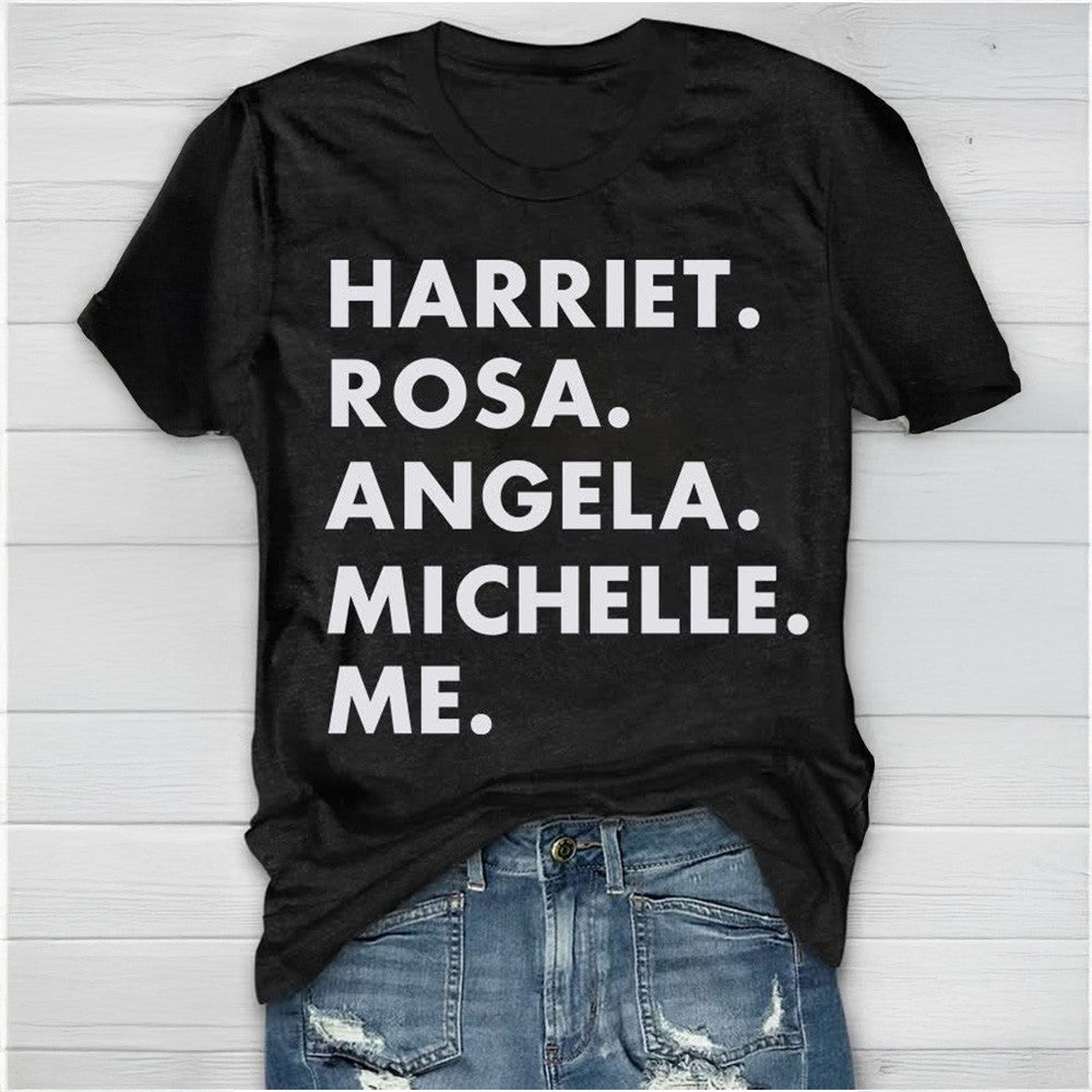 Harriet Rosa Angela Michelle Me Shirt Black History T-Shirt Gifts For Women's
