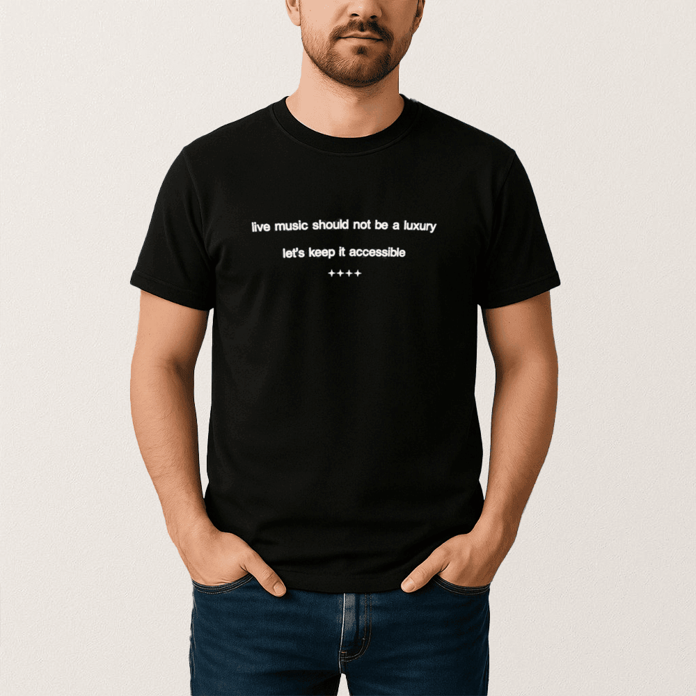 Harry Styles Live Music Should Not Be A Luxury T-Shirt Let's Keep It Accessible Shirt