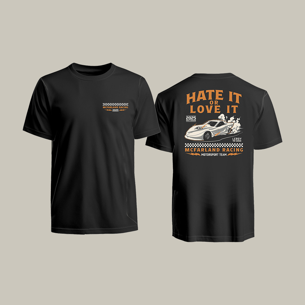 Hate It Or Love It Leroy T-Shirt Racer Car Art Cleetus McFarland Merch Good Gift For Fans