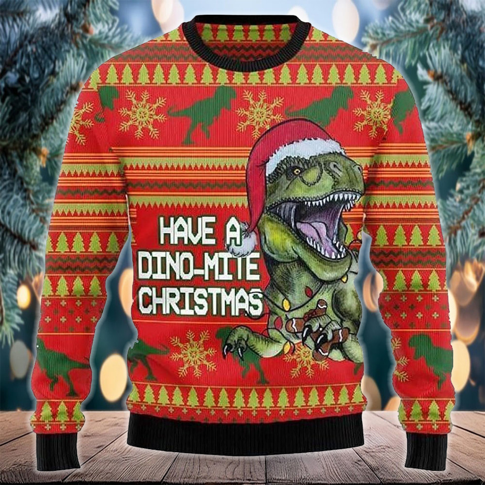 Have A Dino Mite Christmas Dinosaur Ugly Sweater Funny Dinosaur Sweater Gifts For Xmas