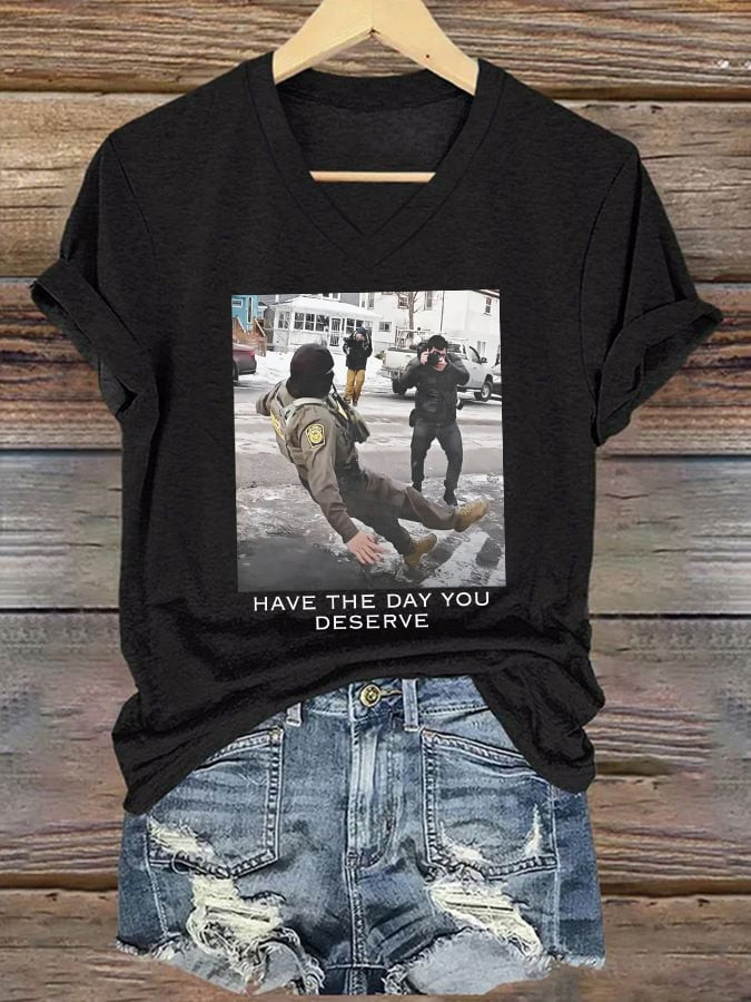 Have The Day You Deserve V-Neck T-Shirt I Stand With Minnesota Shirt Political Clothing Men's