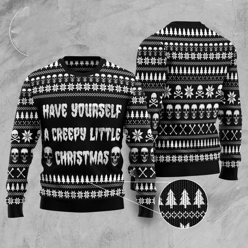 Have Yourself A Creepy Little Christmas Ugly Christmas Sweater Funny Ugly Christmas Sweater Xmas Gifts