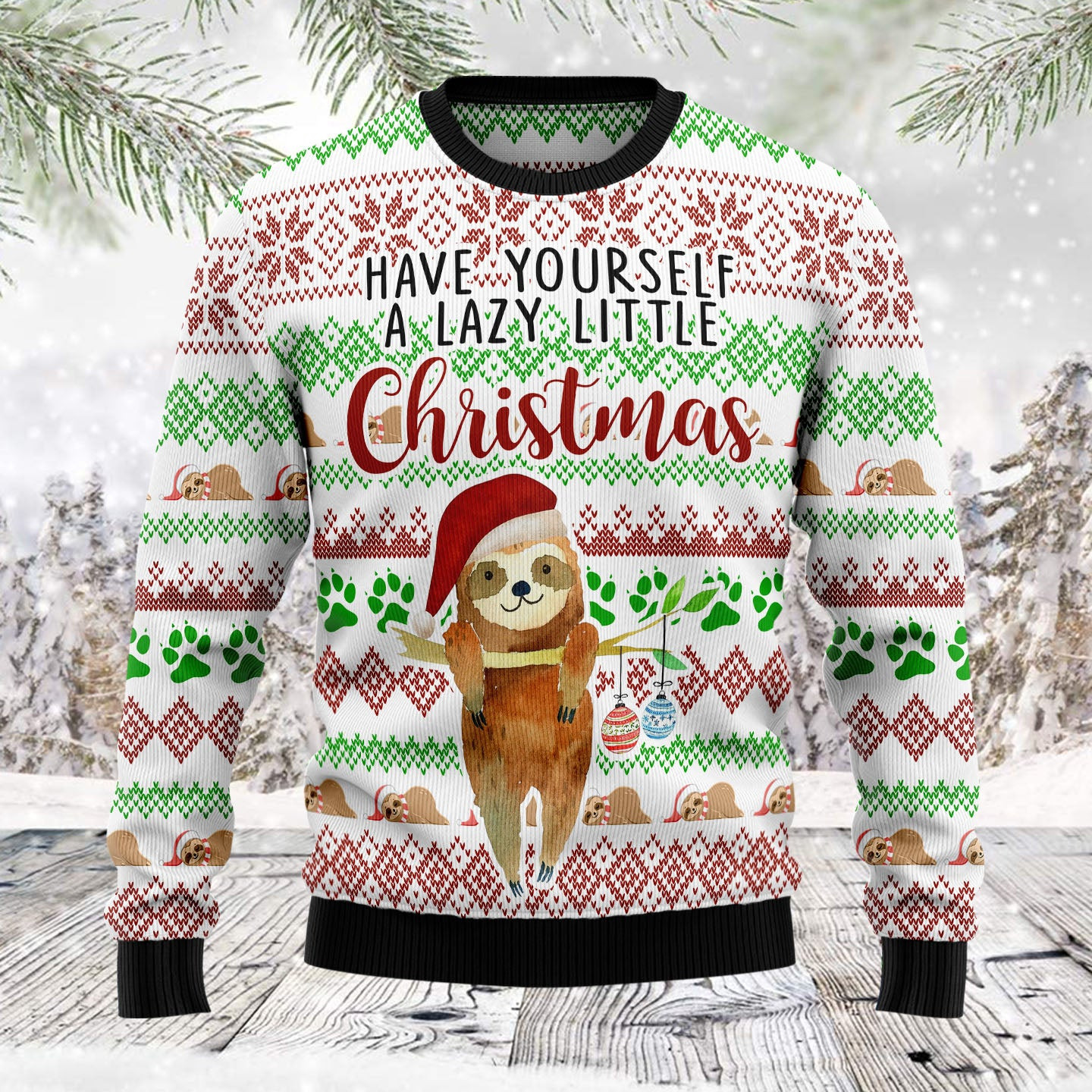 Have Yourself Lazy Christmas Sloth  Ugly Christmas Sweater