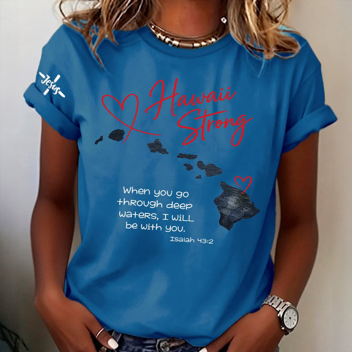 Hawaii Strong Bible Verse T-Shirt Galathreads Merch Unique Gift For Girlfriend