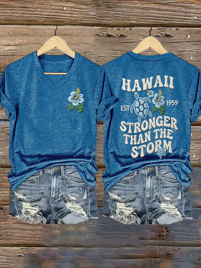 Hawaii Strong V-Neck Shirt Stronger Than The Storm Coastal Apparel Gift For Supporters