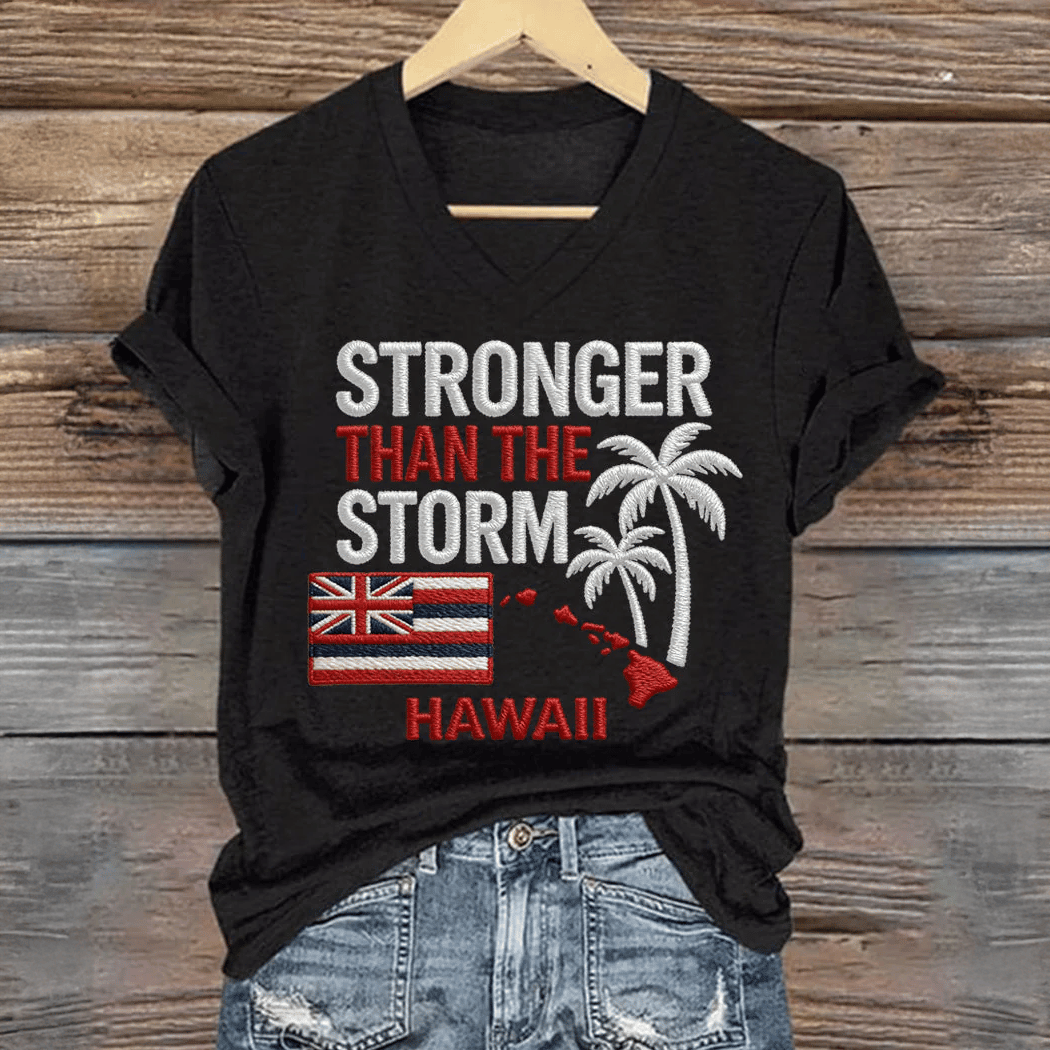 Hawaii Stronger Than The Storm V-Neck Shirt Galathreads Merch Cool Gift Idea
