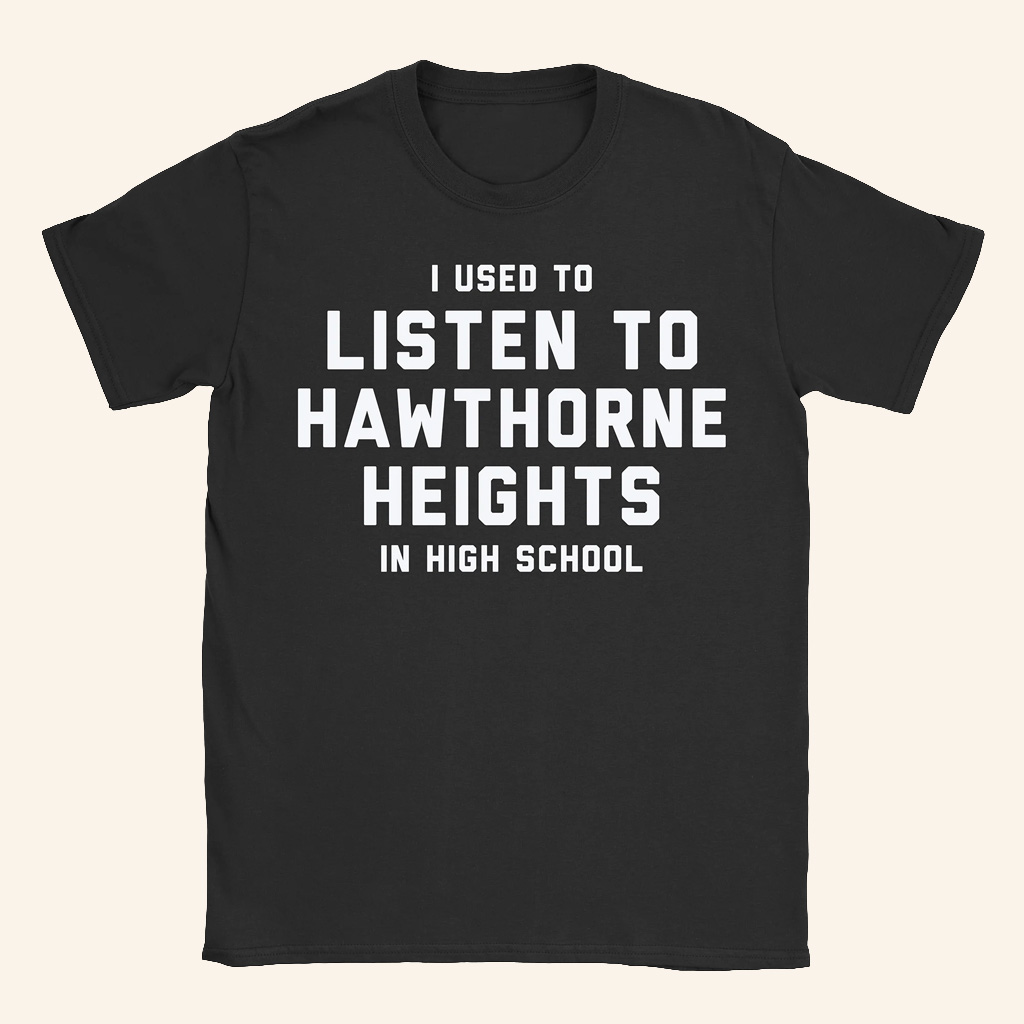 Hawthorne Heights Merch High School T-Shirt Hawthorne Heights Shirt Gifts For Rock Band Fans Hawthorne Heights Merch High School T-Shirt Hawthorne Heights Shirt Gifts For Rock Band Fans