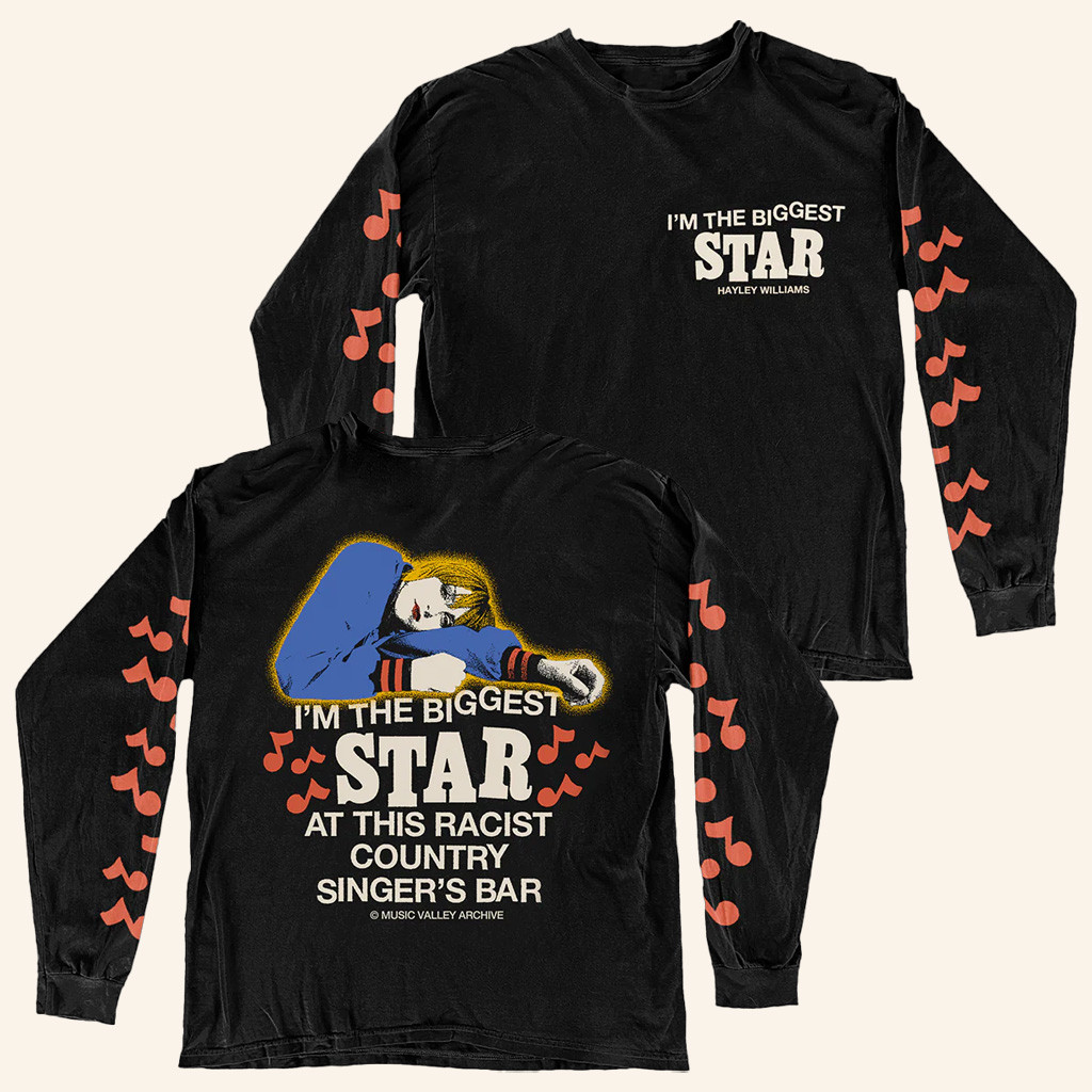Hayley Williams Merch I'm The Biggest Star Long Sleeve T-Shirt Xmas Gifts For Friends Hayley Williams Merch I'm The Biggest Star Long Sleeve T-Shirt Xmas Gifts For Friends