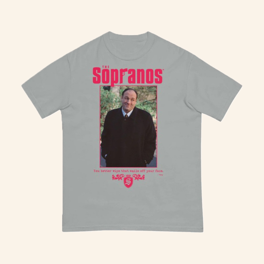 Hbo Merch The Sopranos Tony You Better Wipe That Smile Off Your Face Shirt Gifts For Dad Hbo Merch The Sopranos Tony You Better Wipe That Smile Off Your Face Shirt Gifts For Dad