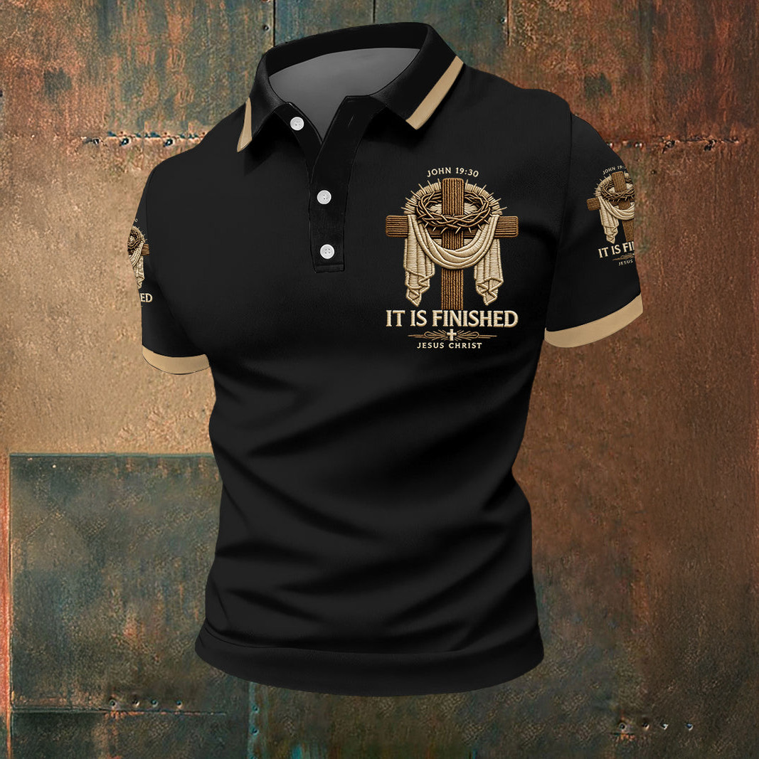 He Is Risen Finished Easter Jesus Christian Cross Polo Shirt Faith Based Apparel Good Gift For Him
