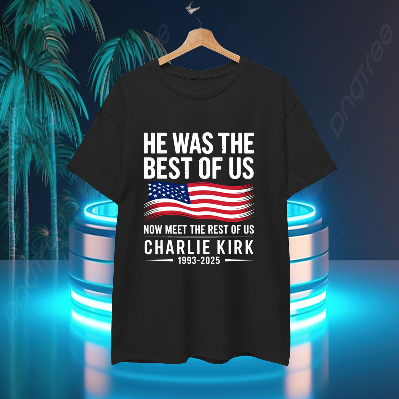 He Was The Best Of Us Now Meet The Rest Of Us Charlie Kirk T-Shirt